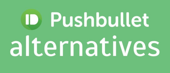 Pushbullet Alternatives