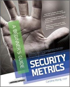  Security Metrics, A Beginner’s Guide 